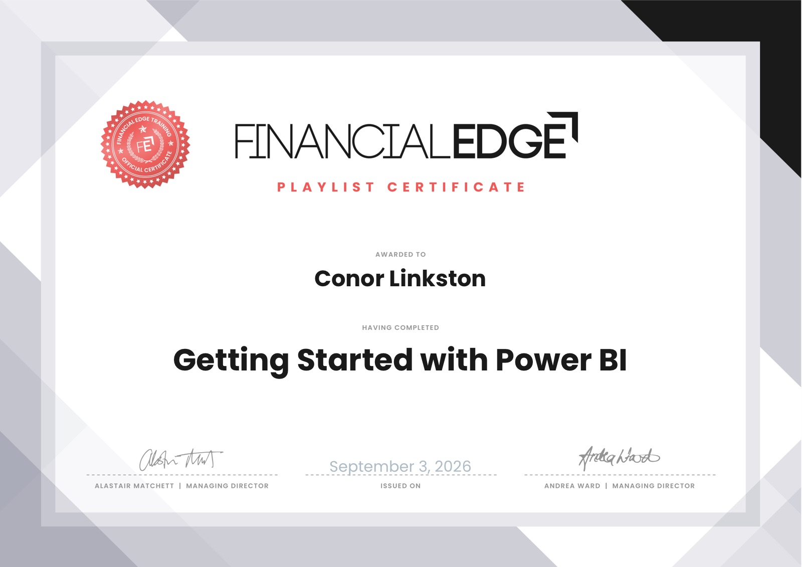Financial Edge playlist certificate, Getting Started with Power BI, awarded to Conor Linkston, 3 September 2026